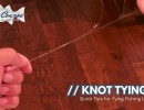 knot tying quick tips for