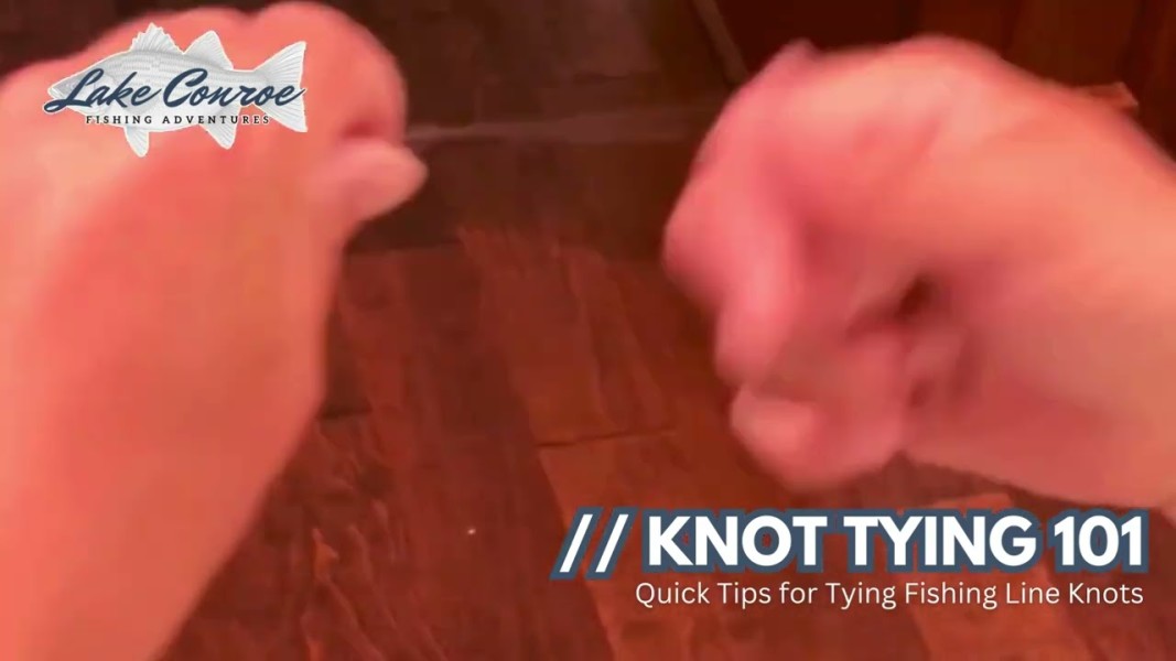 knot tying quick tips for